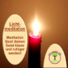 Lichtmeditation Anleitung - Tratak 3 richtig meditieren lernen